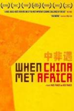 Watch When China Met Africa Watch123movies