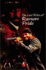 Watch The Last Rites of Ransom Pride Watch123movies