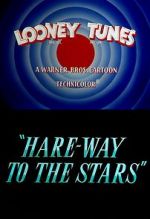 Watch Hare-Way to the Stars (Short 1958) Watch123movies