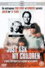 Watch Just Ask My Children Watch123movies