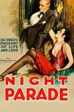 Watch Night Parade Watch123movies