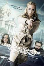 Watch My Daughter Is Missing Watch123movies