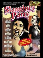 Watch Slaughter Party Watch123movies