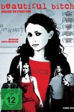 Watch Beautiful Bitch Watch123movies