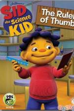 Watch Sid The Science Kid The Ruler Of Thumb Watch123movies