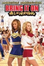 Watch Bring It On: All or Nothing Watch123movies
