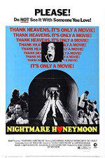 Watch Nightmare Honeymoon Watch123movies