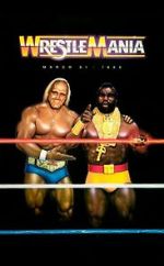 Watch WrestleMania I (TV Special 1985) Watch123movies