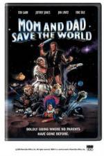 Watch Mom and Dad Save the World Watch123movies
