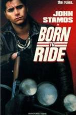 Watch Born to Ride Watch123movies