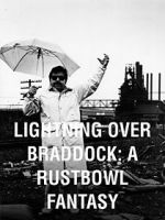 Watch Lightning Over Braddock: A Rustbowl Fantasy Watch123movies