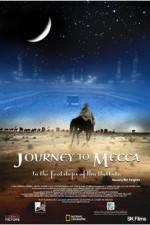 Watch Journey to Mecca Watch123movies