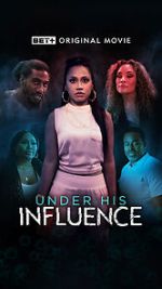Watch Under His Influence Watch123movies