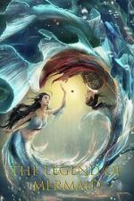 Watch Legend of Mermaid Watch123movies