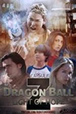 Watch Dragon Ball Z: Light of Hope Watch123movies