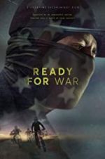 Watch Ready for War Watch123movies