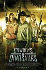 Watch Cowboys vs Dinosaurs Watch123movies