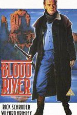 Watch Blood River Watch123movies