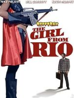Watch RiffTrax: The Girl from Rio Watch123movies