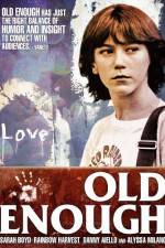 Watch Old Enough Watch123movies