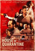 Watch House of Quarantine Watch123movies
