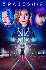 Watch Spaceship Watch123movies