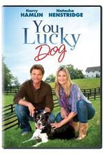 Watch You Lucky Dog Watch123movies