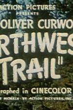 Watch Northwest Trail Watch123movies