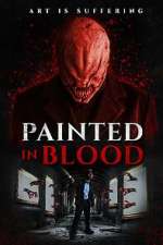 Watch Painted in Blood Watch123movies