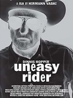Watch Dennis Hopper: Uneasy Rider Watch123movies