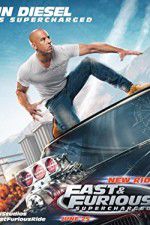 Watch Fast & Furious Supercharged Watch123movies