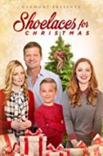 Watch Shoelaces for Christmas Watch123movies