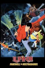 Watch Lupin III: Farewell to Nostradamus Watch123movies