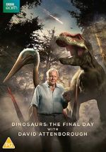 Watch Dinosaurs - The Final Day with David Attenborough Watch123movies