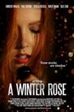 Watch A Winter Rose Watch123movies