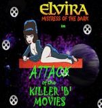 Watch Attack of the Killer B-Movies Watch123movies