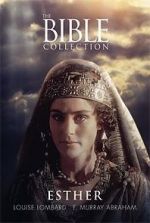 Watch The Bible Collection: Esther Watch123movies