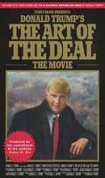 Watch Donald Trump\'s The Art of the Deal: The Movie Watch123movies