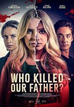 Watch Who Killed Our Father? Watch123movies