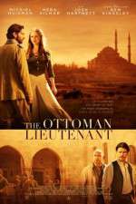 Watch The Ottoman Lieutenant Watch123movies