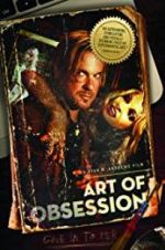 Watch Art of Obsession Watch123movies