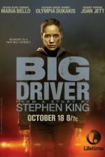 Watch Big Driver Watch123movies
