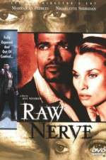 Watch Raw Nerve Watch123movies