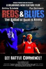 Watch Reds & Blues The Ballad of Dixie & Kenny Watch123movies