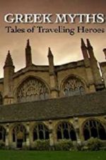 Watch Greek Myths: Tales of Travelling Heroes Watch123movies