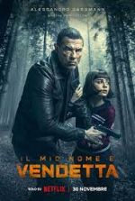 Watch My Name Is Vendetta Watch123movies
