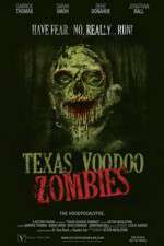 Watch Texas Voodoo Zombies Watch123movies