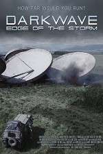 Watch Darkwave Edge of the Storm Watch123movies