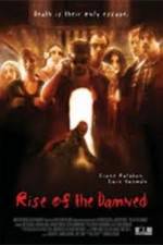 Watch Rise of the Damned Watch123movies