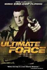 Watch Ultimate Force Watch123movies